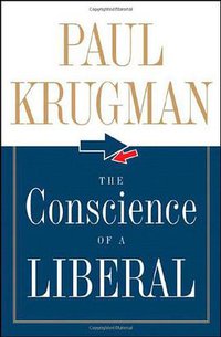 The Conscience of a Liberal (W. W. Norton & Company 2007)