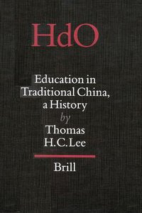 Education in Traditional China (Brill 1999)