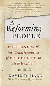 A Reforming People (The University of North Carolina Press 2012)
