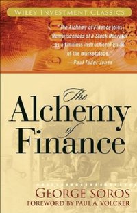 The Alchemy of Finance (Wiley 2015)