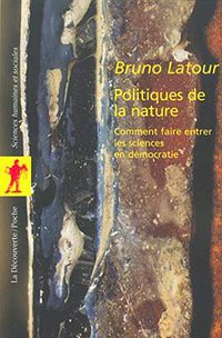 Politiques de la nature (La Découverte 2004)