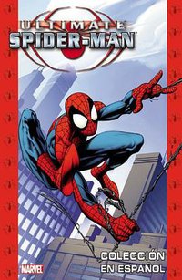 Ultimate Spider-Man Spanish Collection (Marvel 2008)