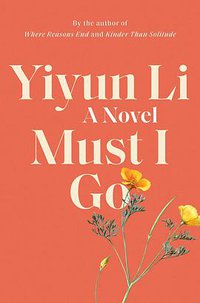 Must I Go (Random House 2020)