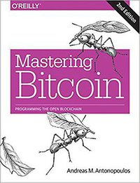 Mastering Bitcoin (O'Reilly Media 2017)