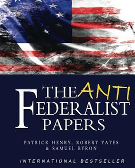 The Anti-Federalist Papers