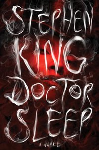 Doctor Sleep (Scribner 2013)