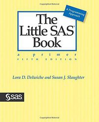 The Little SAS Book (SAS Institute 2012)