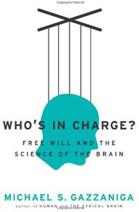 Who's in Charge? (Ecco 2011)