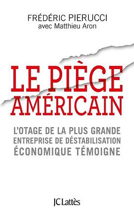 Le piège américain