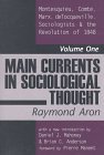 Main Currents in Sociological Thought (Transaction Publishers 1998)
