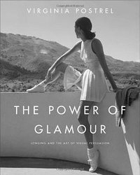 The Power of Glamour (Simon & Schuster 2013)
