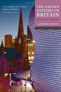 The Oxford History of Britain (OUP Oxford 2010)