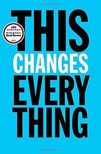 This Changes Everything (Simon & Schuster 2014)