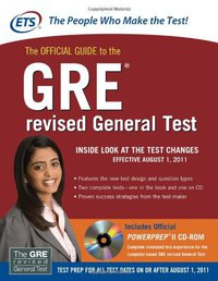 The Official Guide to the GRE revised General Test (McGraw-Hill 2010)