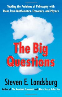 The Big Questions (Free Press 2009)