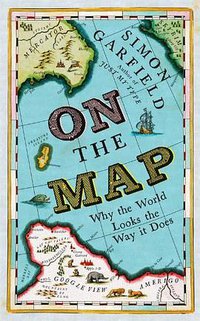 On The Map (Profile Books 2012)