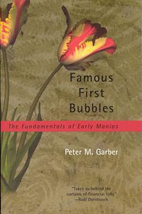 Famous First Bubbles (The MIT Press 2001)
