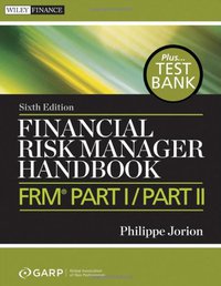 Financial Risk Manager Handbook + Test Bank (Wiley 2010)