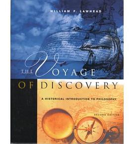 The Voyage of Discovery A Historical Introduction to Philosophy