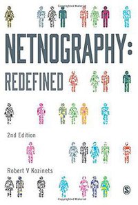 Netnography (Sage Publications Ltd 2015)