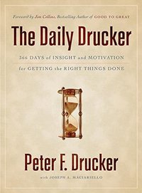 The Daily Drucker (HarperBusiness 2011)