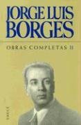 Jorge Luis Borges Obras Completas II