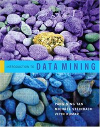 Introduction to Data Mining (Addison Wesley 2005)