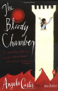 The Bloody Chamber (Penguin Books 1990)