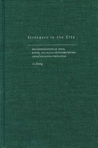 Strangers in the City (Stanford University Press 2002)