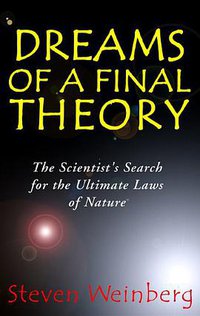 Dreams of a Final Theory (Blackstone Audiobooks 2001)