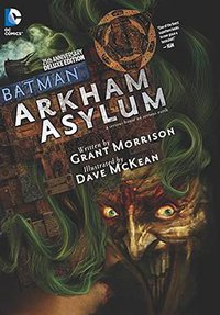 Batman Arkham Asylum 25th Anniversary Deluxe Edition (DC Comics 2014)