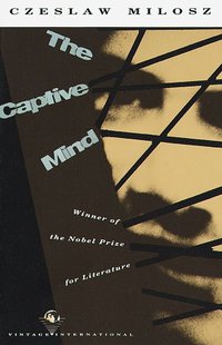 The Captive Mind (Vintage 1990)