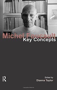 Michel Foucault (Routledge 2010)