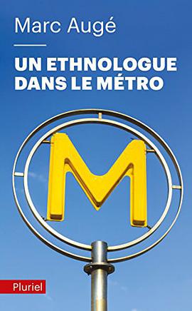 Un ethnologue dans le métro