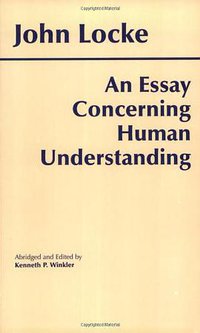 An Essay Concerning Human Understanding (Hackett Pub Co Inc 1996)