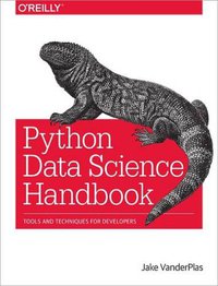 Python Data Science Handbook (O'Reilly Media 2016)