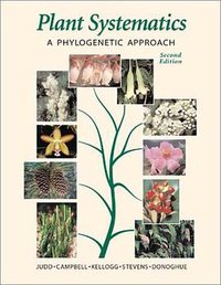 Plant Systematics (Sinauer Associates 2002)