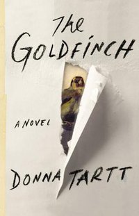 The Goldfinch (Little, Brown 2013)