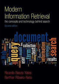 Modern Information Retrieval (Addison-Wesley Professional 2011)