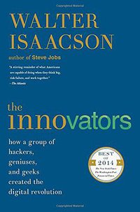 The Innovators (Simon & Schuster 2015)