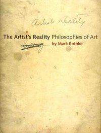 The Artist's Reality (Yale University Press 2006)