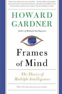 Frames of Mind (Basic Books 2011)