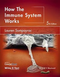 How the Immune System Works, 5th Edition (John Wiley & Sons, Ltd 2015)