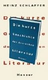 Die kurze Geschichte der deutschen Literatur