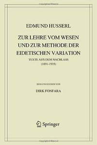 Zur Lehre Vom Wesen Und Zur Methode Der Eidetischen Variation
