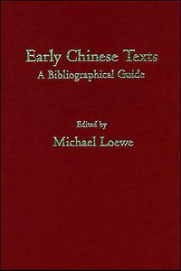 Early Chinese Texts (Institute of East Asian Studies 1994)