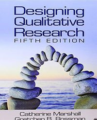 Designing Qualitative Research (SAGE Publications, Inc 2010)