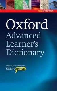Oxford Advanced Learner's Dictionary (Oxford University Press 2010)