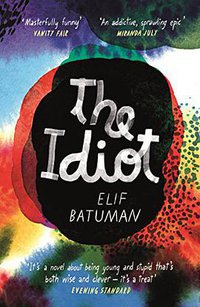The Idiot (Vintage 2018)