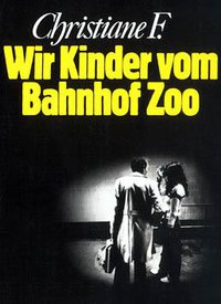 Wir Kinder vom Bahnhof Zoo (Stern Buch 2006)